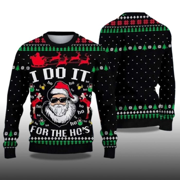 2025 Santa Claus I Do It For The Ho's Ugly Christmas Sweater - Image 2