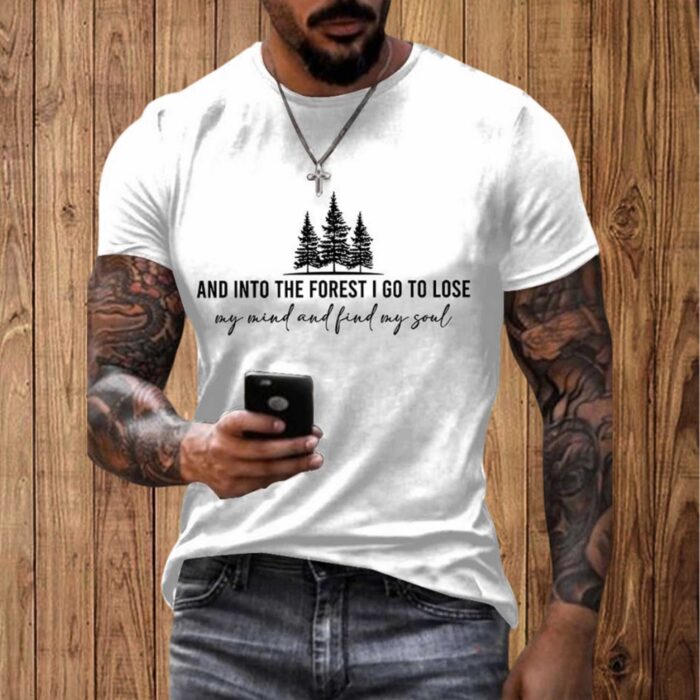 And Into The Forest I Go To Lose My Mind And Find My Soul Shirt - Image 6