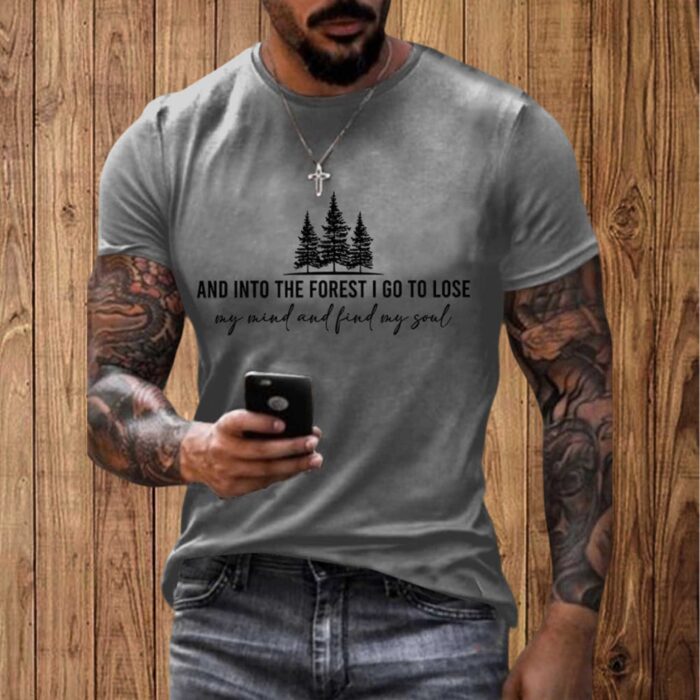 And Into The Forest I Go To Lose My Mind And Find My Soul Shirt - Image 5